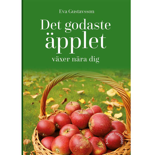 Det godaste äpplet växer nära dig